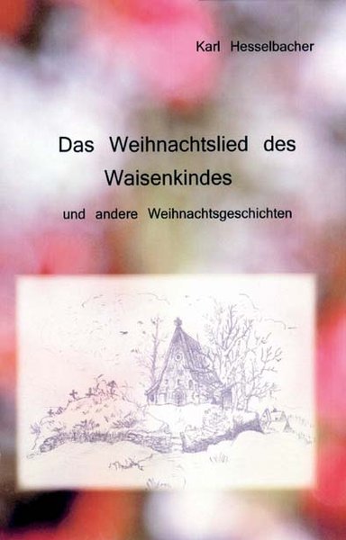 Das-WEihnachtslied Das Weihnachtslied des Waisenkindes