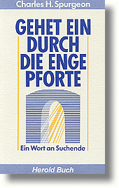 Gehet ein durch die enge Pforte