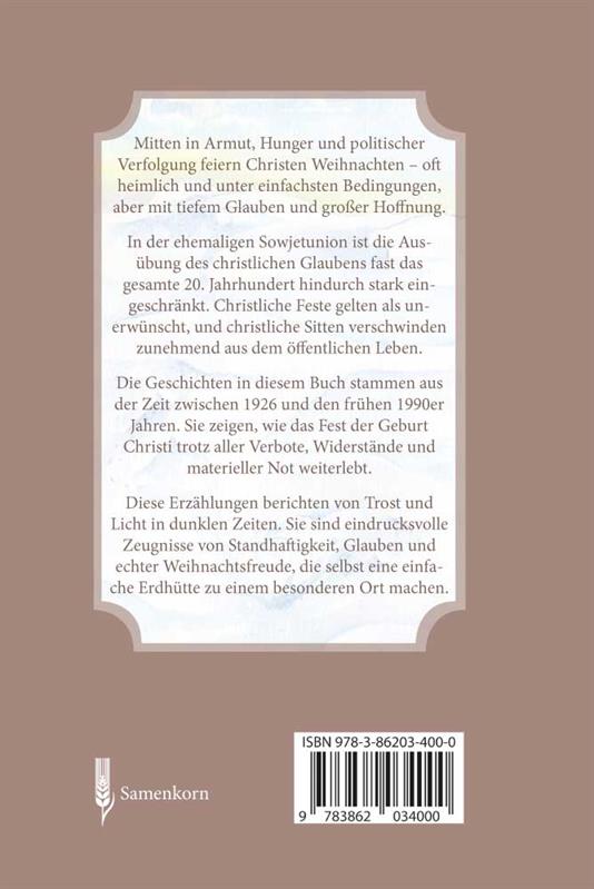 Weihnachten in der Erdhütte