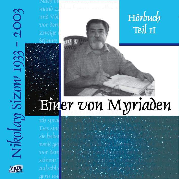 Einer von Myriaden Teil 2