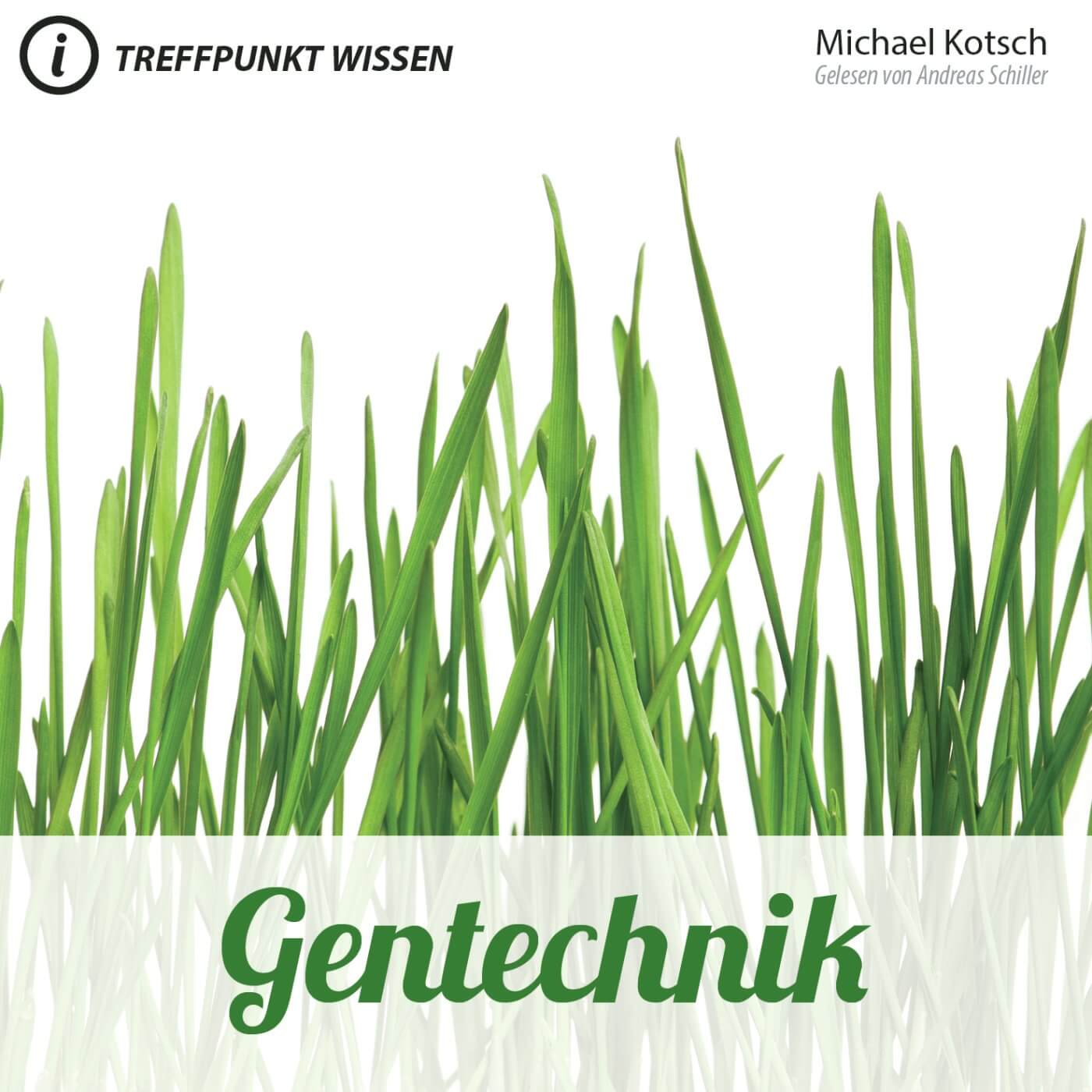 Gentechnik Gentechnik