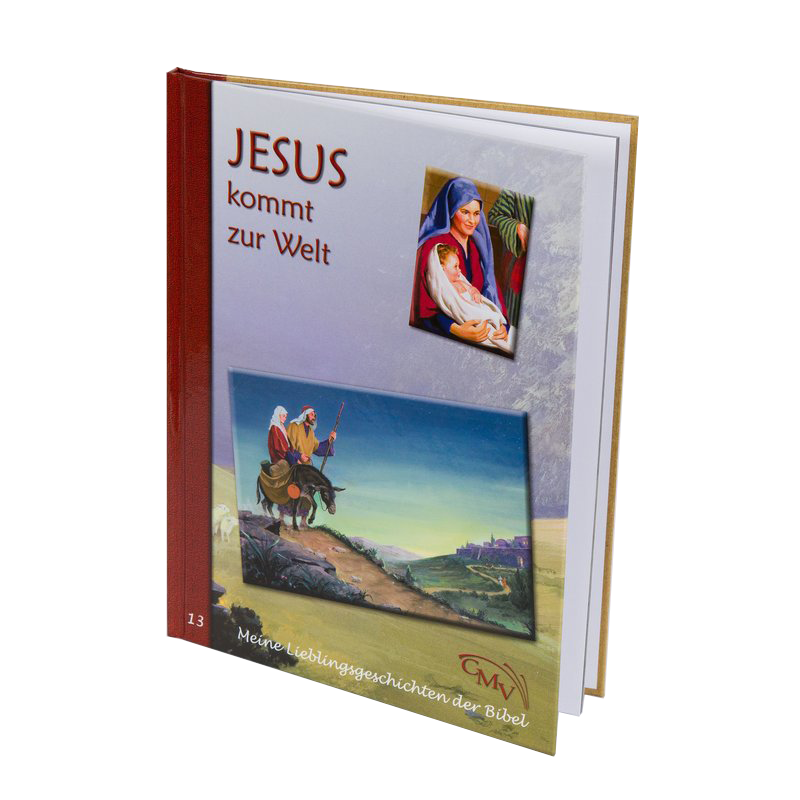 Jesus kommt zur Welt  - Band 13