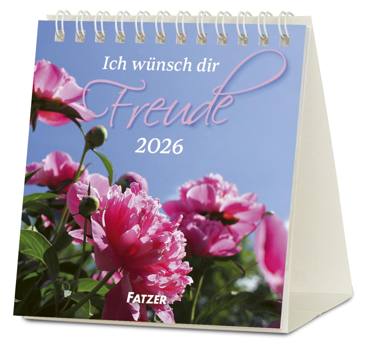 Ich wünsch dir Freude Tischkalender 2026