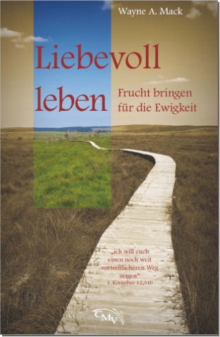 Liebevoll leben