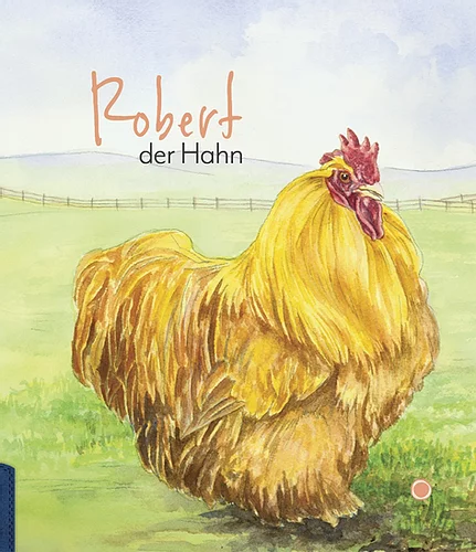 Robert-der-Hahn-dace1e_c7cf5e31c426491187c3f003d87510e1-mv2 Robert der Hahn