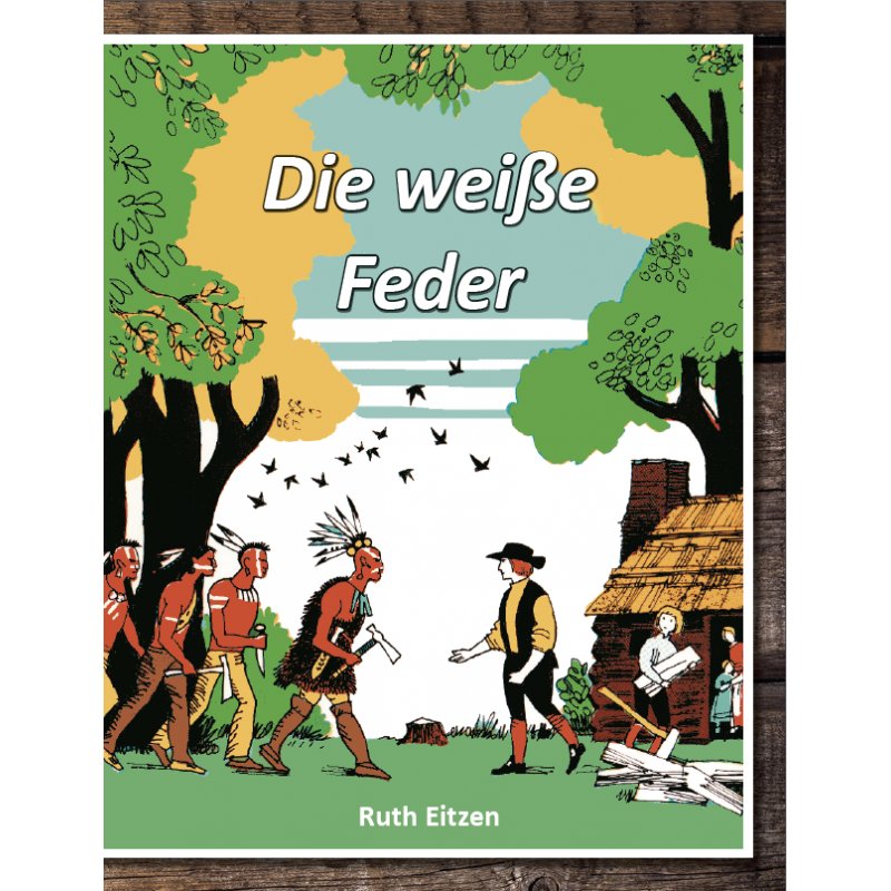 Die weiße Feder