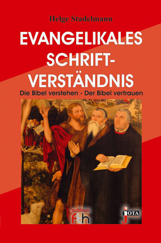 Evangelikales-Schriftverstandnis-449527 Evangelikales Schriftverständnis