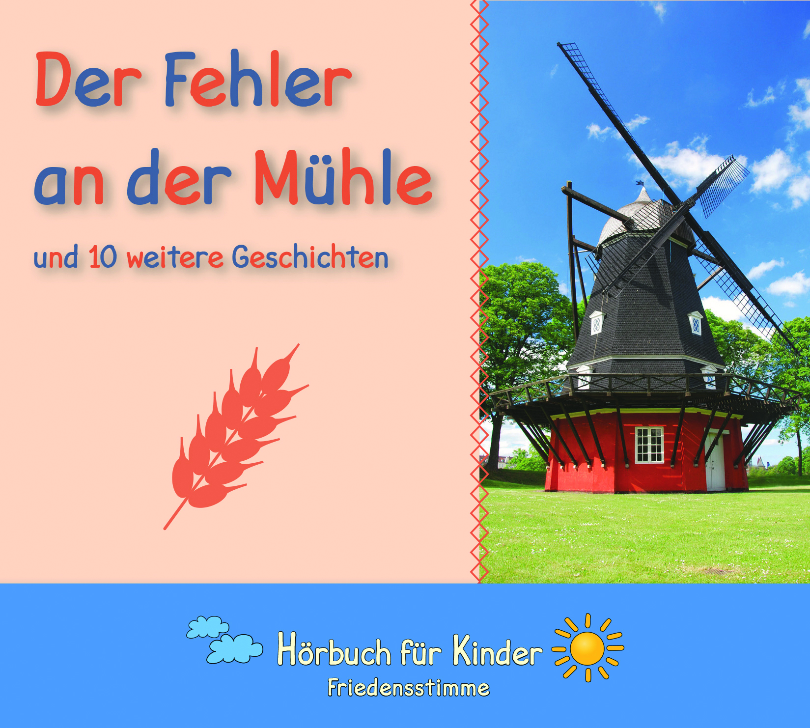 Der Fehler an der Mühle