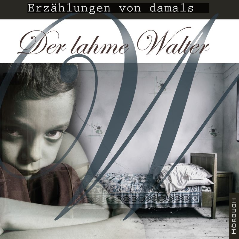 Der lahme Walter Der lahme Walter