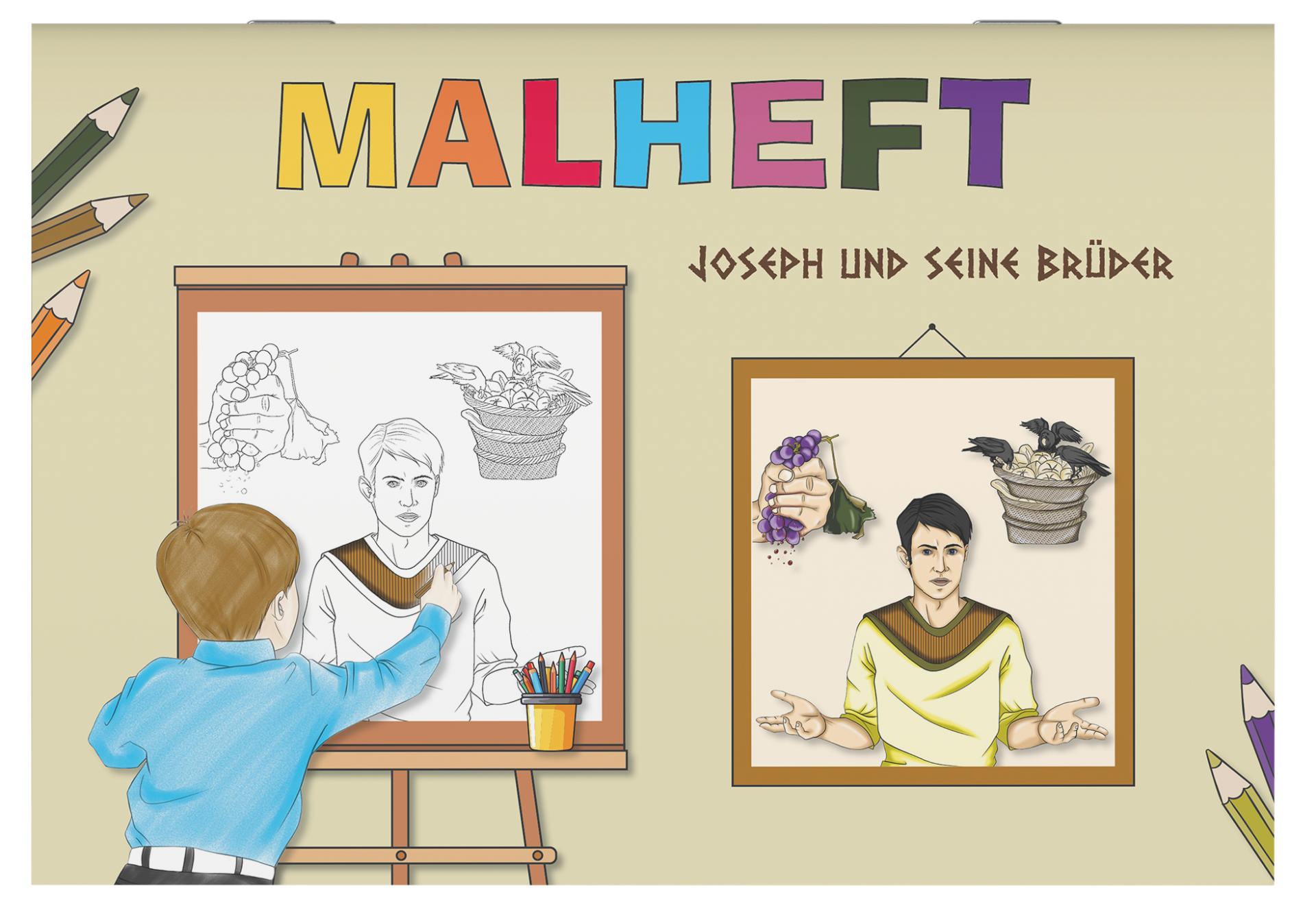 Malheft - Joseph und seine Brüder