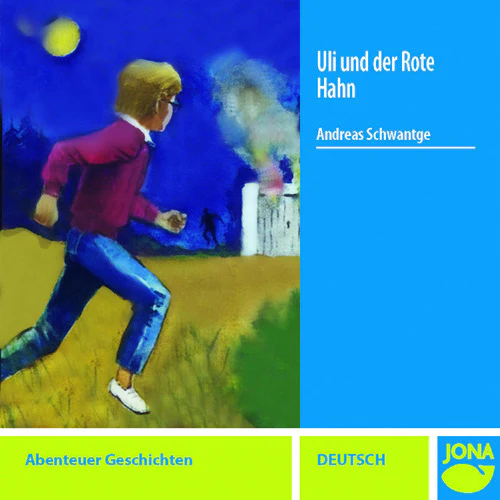Uli und der Rote Hahn - CD