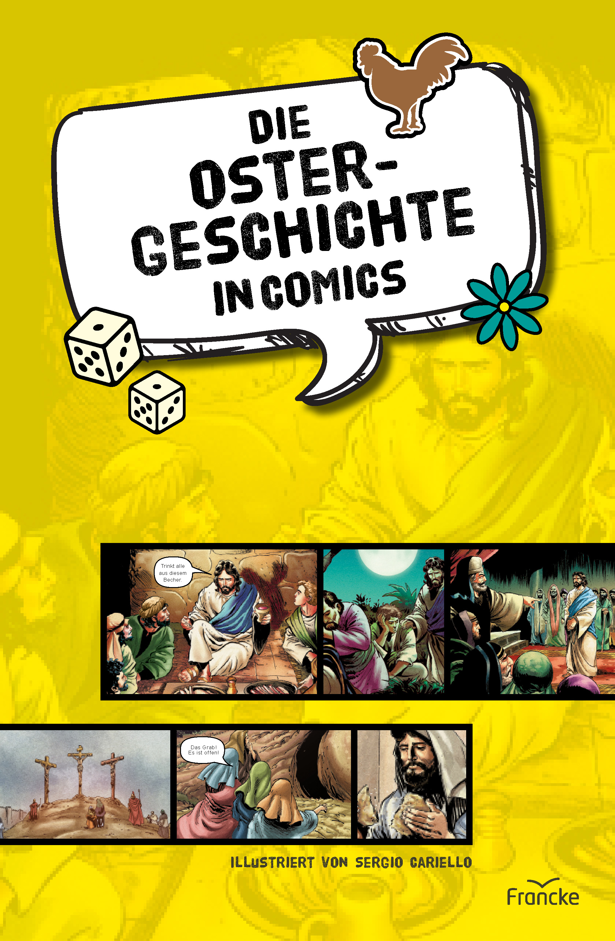 Die Oster-Geschichte in Comics Die Oster-Geschichte in Comics
