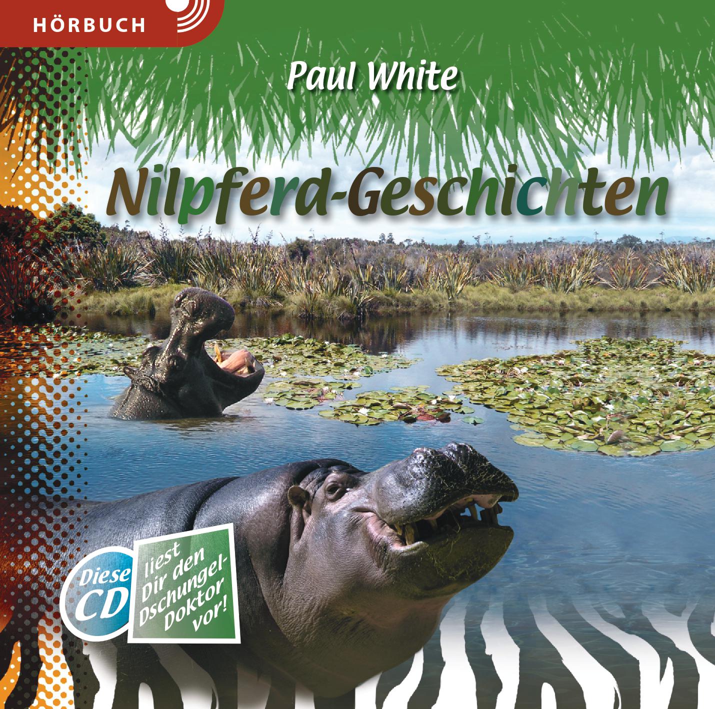 Nilpferd-Geschichten-Hoerbuch-MP3-clv_nilpferd-geschichten_mp3_paul-white_256981_1 Nilpferd-Geschichten - Hörbuch MP3