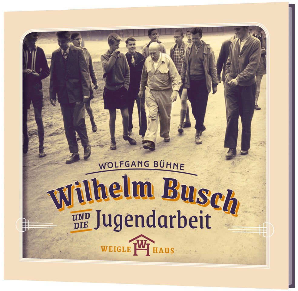 Wilhelm-Busch-und-die-Jugendarbeit-CD-184724_Busch-und-die-Jugendarbeit Wilhelm Busch und die Jugendarbeit - CD
