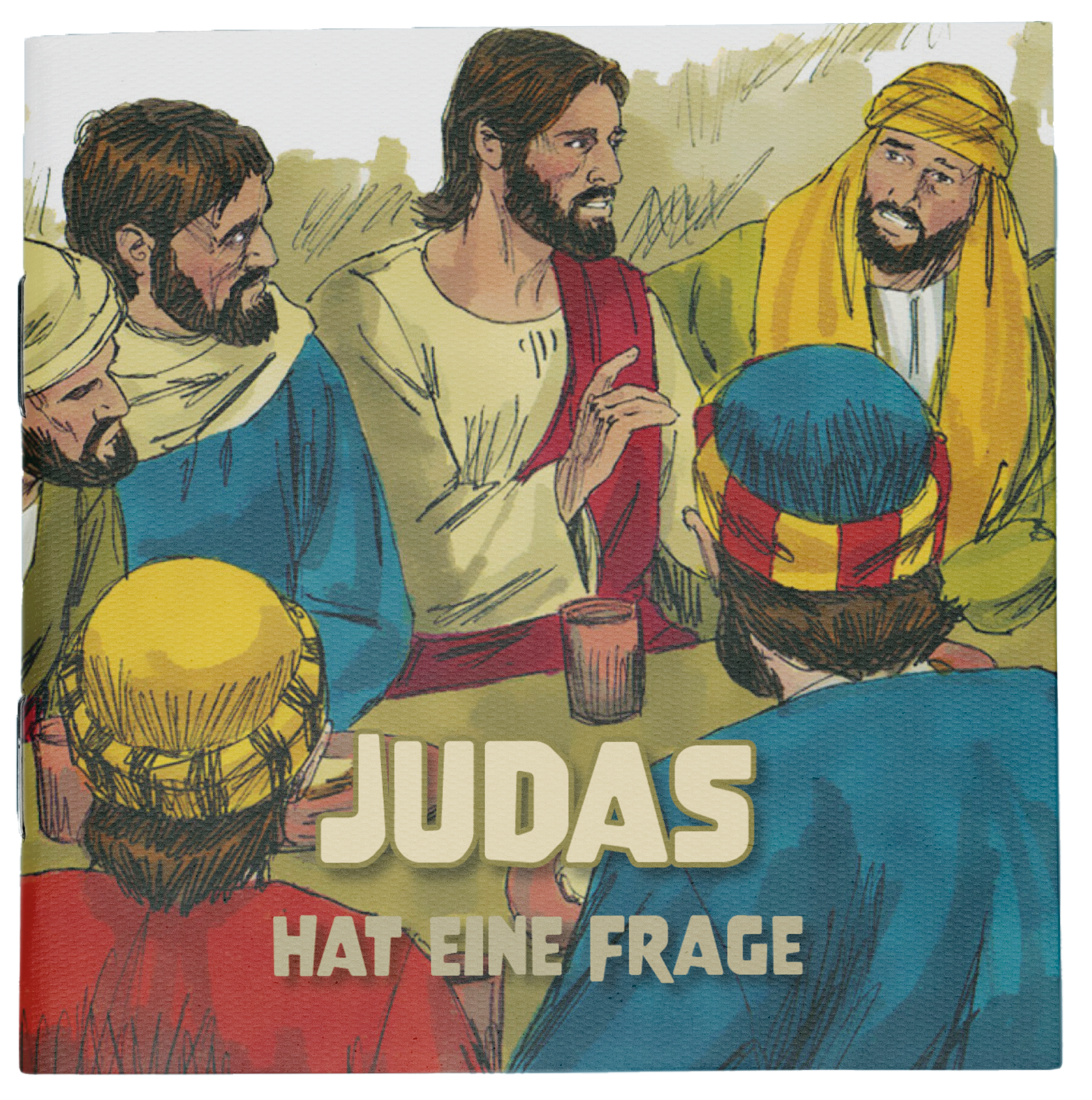 Judas hat eine Frage Judas hat eine Frage