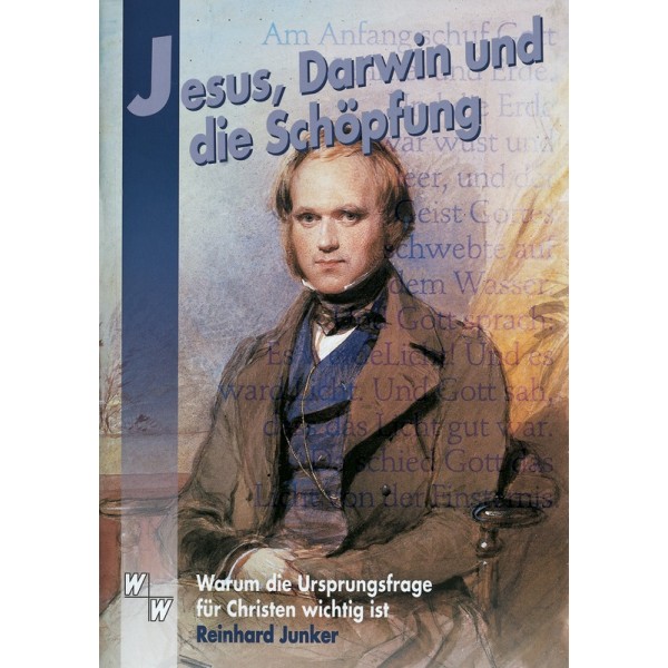 Jesus-darwin Jesus, Darwin und die Schöpfung