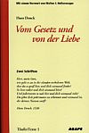 Vom Gesetz und von der Liebe