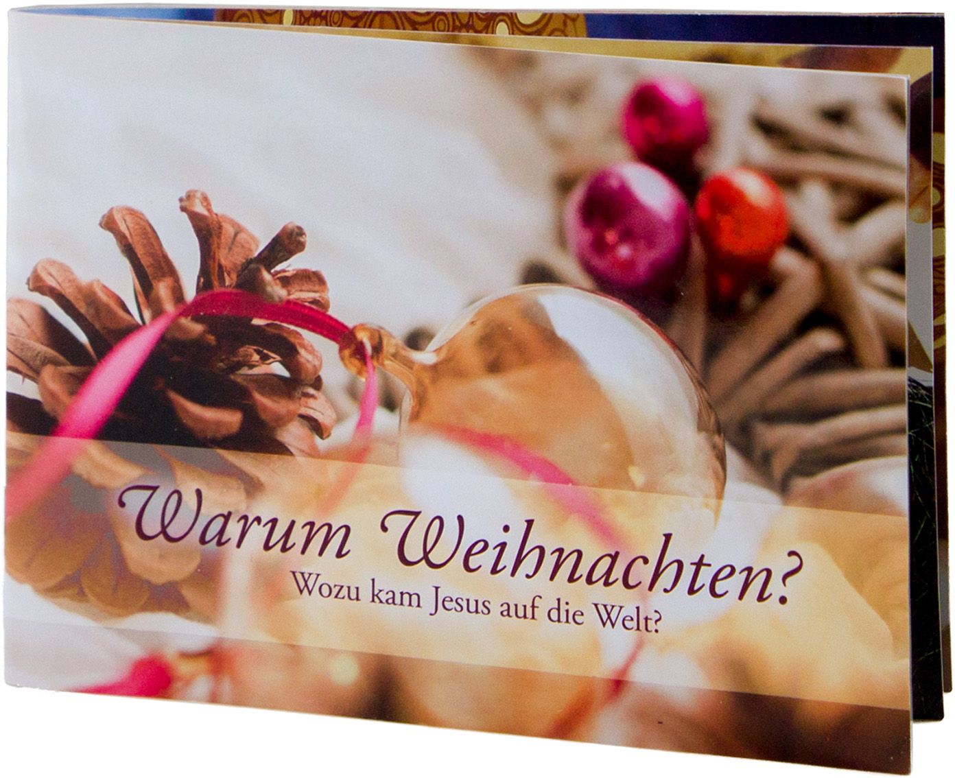 Warum Weihnachten? Warum Weihnachten?