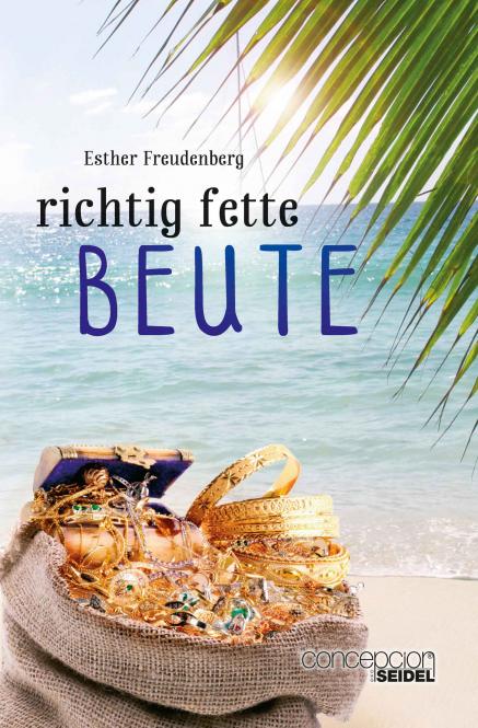Richtig fette Beute Richtig fette Beute