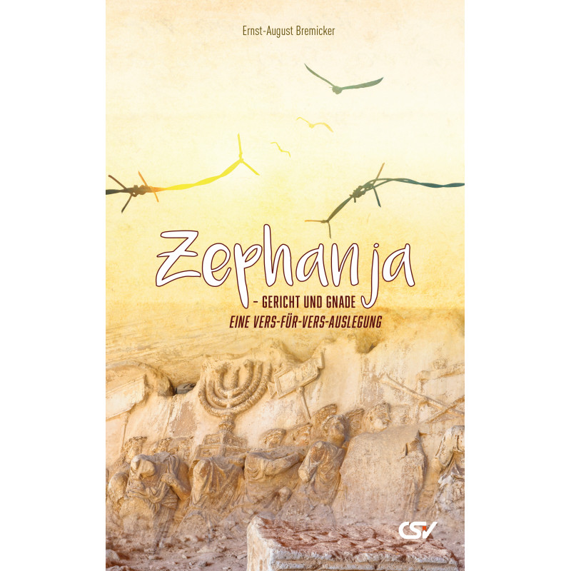 Zephanja - Gericht und Gnade Zephanja - Gericht und Gnade
