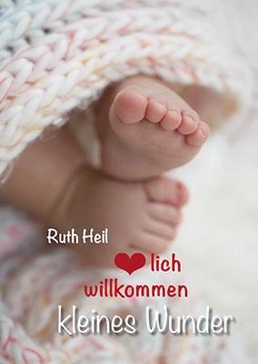 Grussheft-Herzlich-willkommen-kleines-Wunder-5124048 Grußheft - Herzlich willkommen, kleines Wunder