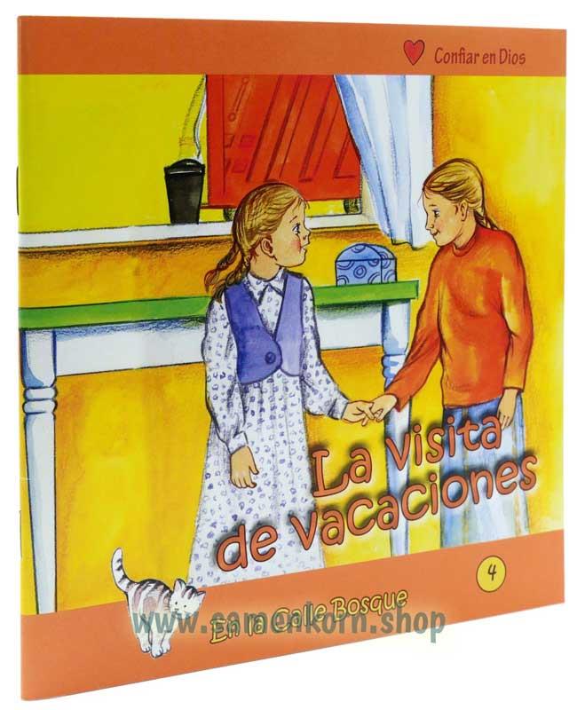 La visita de vacaciones - Der Ferienbesuch, spanisch - Heft 4 La visita de vacaciones - Der Ferienbesuch, spanisch - Heft 4