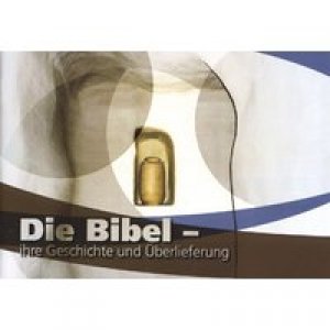 5324_0 Die Bibel - ihre Geschichte und Überlieferung