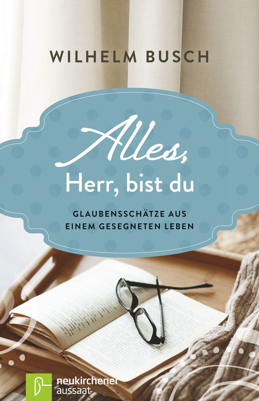 Alles, Herr, bist du Alles, Herr, bist du