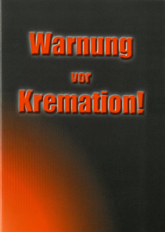 Warnung_vor_Kremation Warnung vor Kremation!