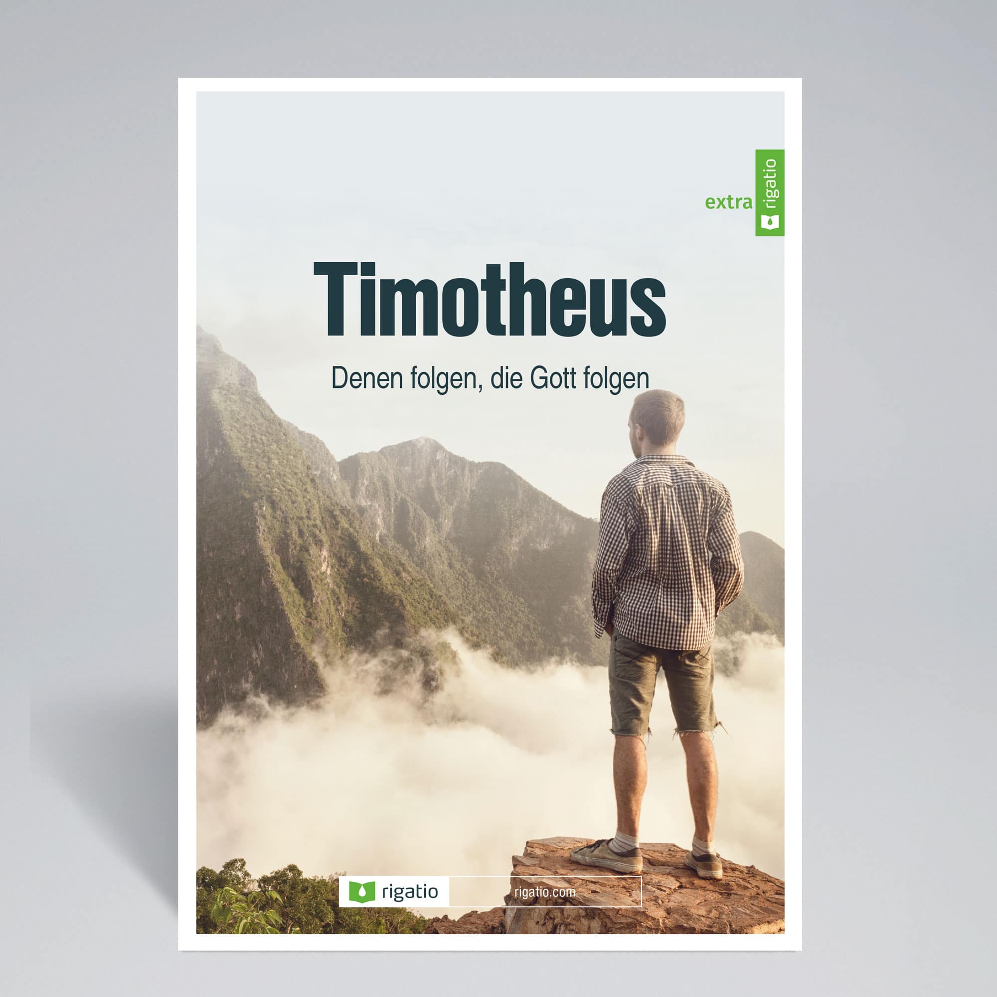 Timotheus - Denen folgen, die Gott folgen Timotheus - Denen folgen, die Gott folgen