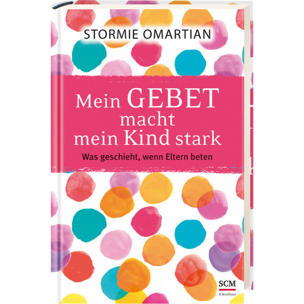 Mein Gebet macht mein Kind stark