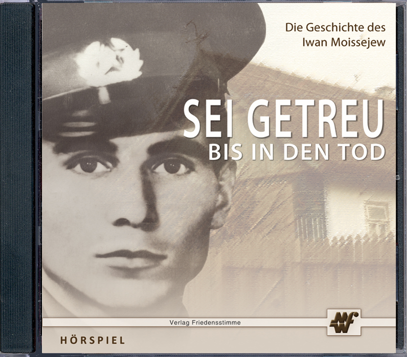 Sei getreu bis in den Tod Sei getreu bis in den Tod
