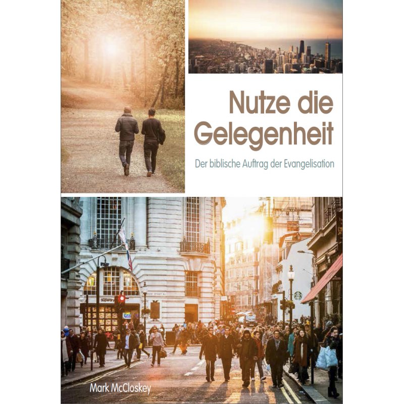Nutze die Gelegenheit