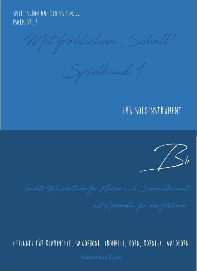 Mit-froehlichem-Schall-Spielband-1-Soloinstrumente-in-Bb-KD-009 Mit fröhlichem Schall! Spielband 1 - Soloinstrumente in Bb