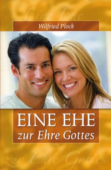 5074_0 Eine Ehe zur Ehre Gottes