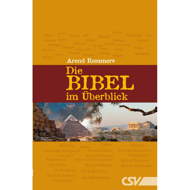 Die Bibel im Überblick Die Bibel im Überblick