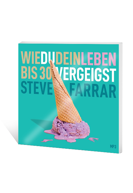 Wie du dein Leben bis 30 vergeigst - Hörbuch MP3 Wie du dein Leben bis 30 vergeigst - Hörbuch MP3