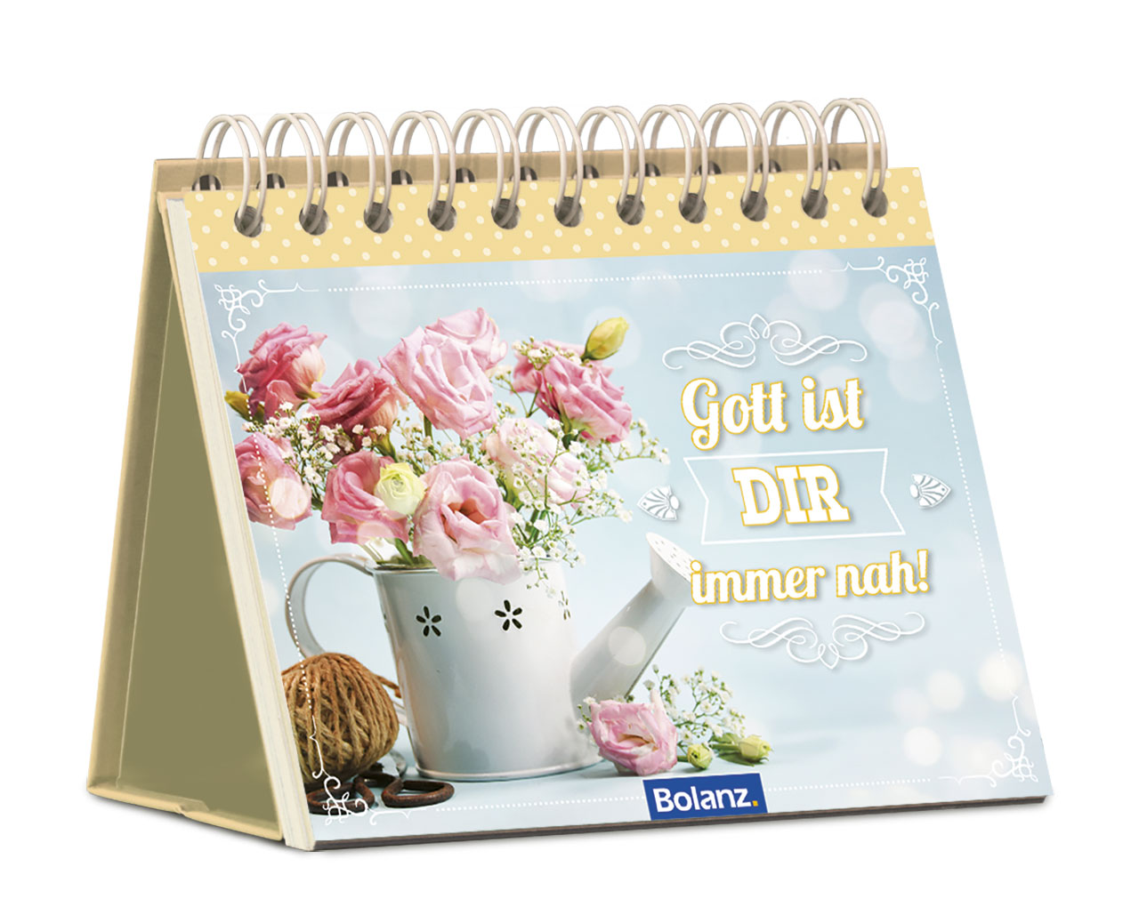 Aufstellbuch - Gott ist Dir immer nah Aufstellbuch - Gott ist Dir immer nah