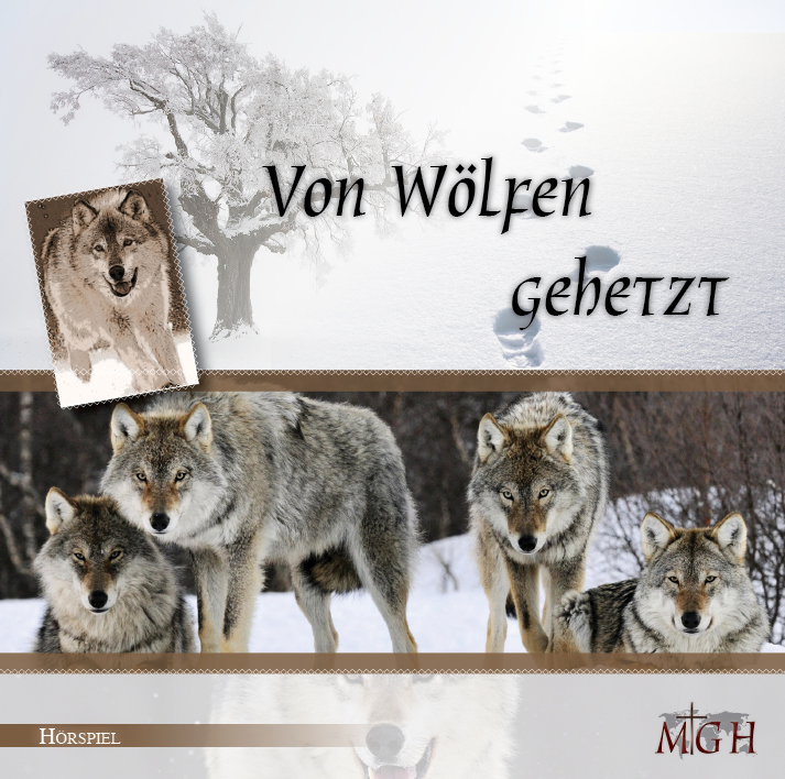 Von-Woelfen-gehetzt Von Wölfen gehetzt