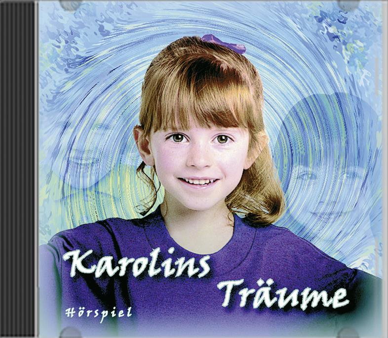Karolins Träume Karolins Träume