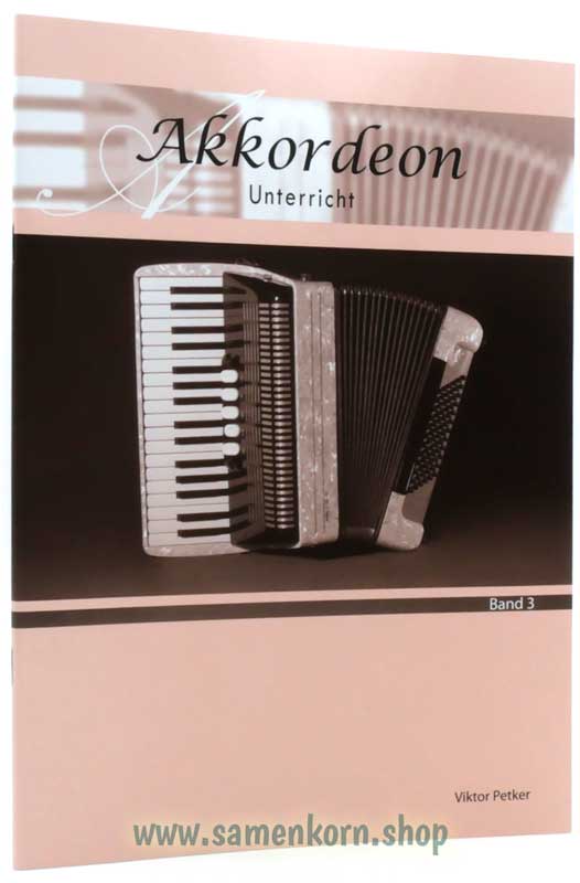 Akkordeon Unterricht Band 3 Akkordeon Unterricht Band 3