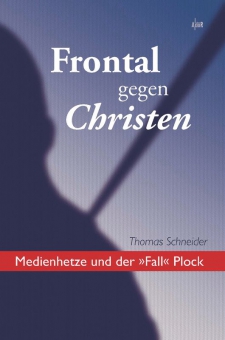 5052_0 Frontal gegen Christen