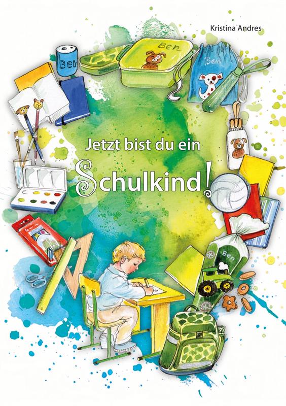 Jetzt bist du ein Schulkind! für Jungen