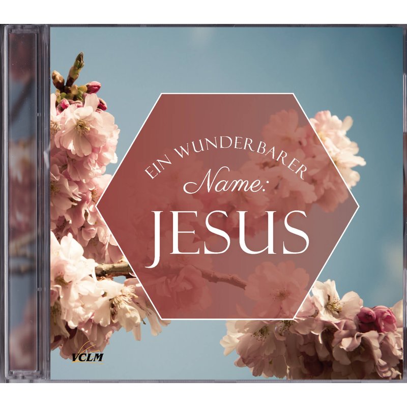 Ein wunderbarer Name: Jesus Ein wunderbarer Name: Jesus
