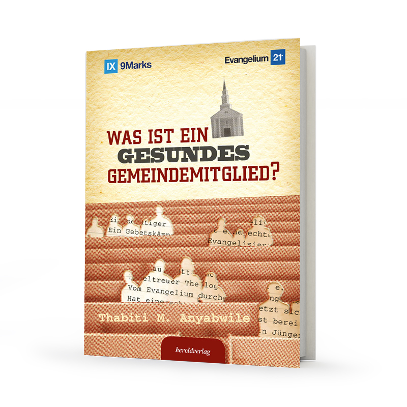 Was ist ein gesundes Gemeindemitglied? Was ist ein gesundes Gemeindemitglied?