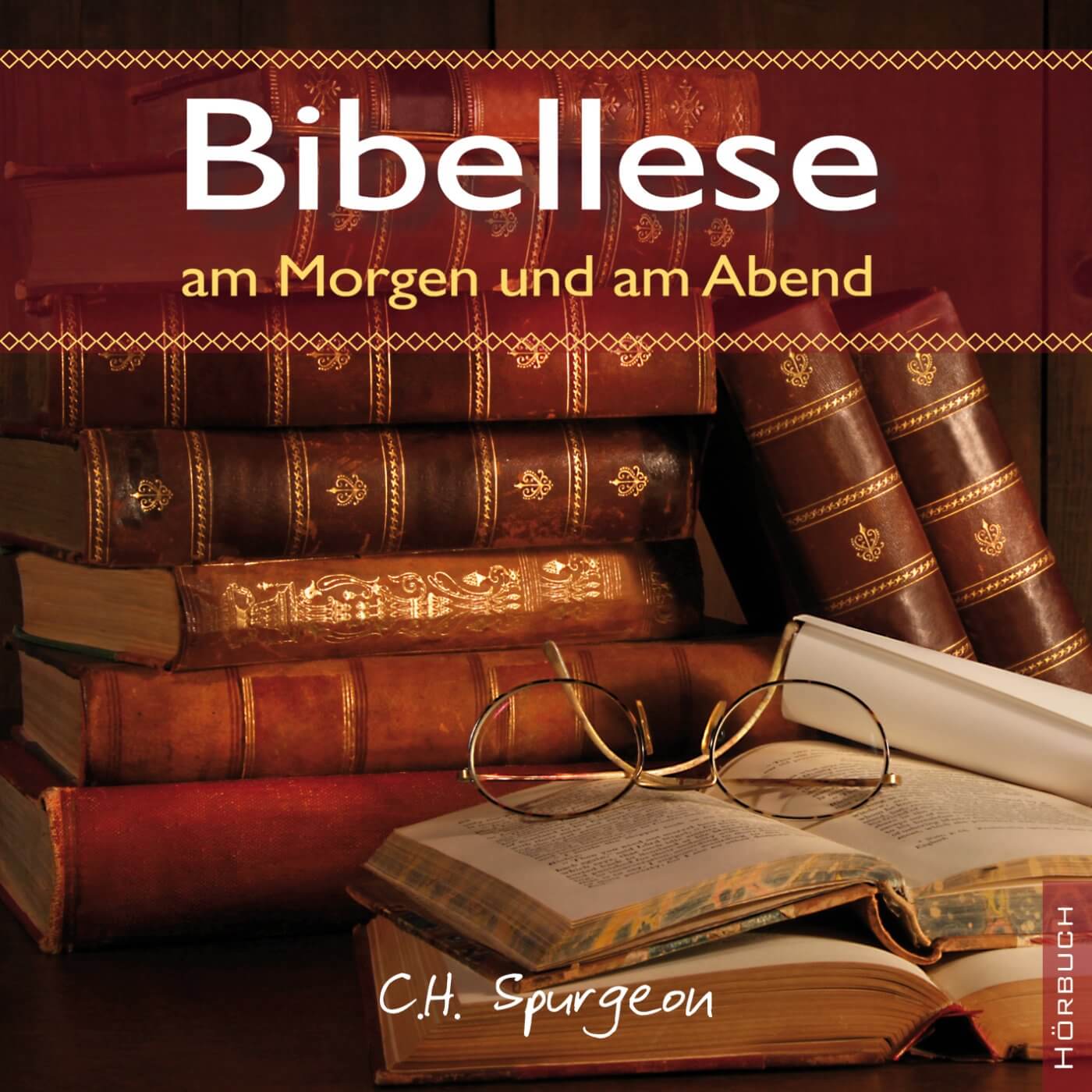 Bibellese am Morgen und am Abend - Hörbuch Bibellese am Morgen und am Abend - Hörbuch