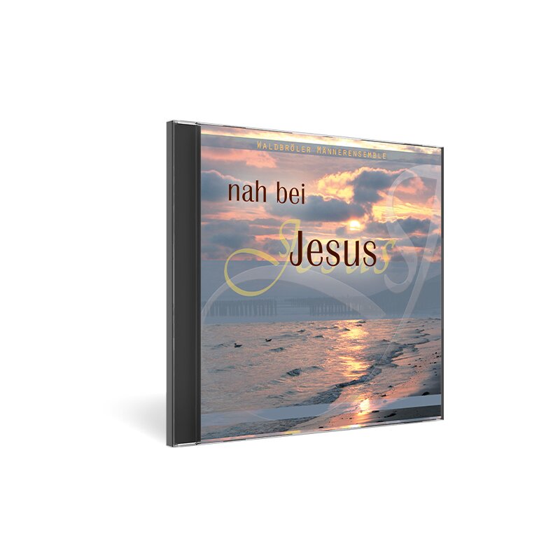 Nah bei Jesus Nah bei Jesus