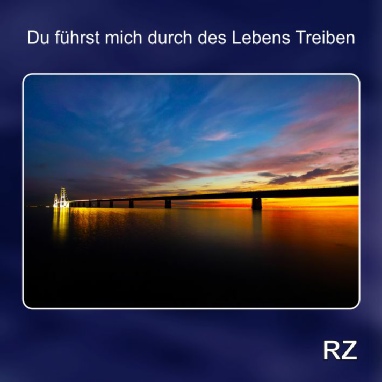 Du-f-hrst-mich-durch-des-Lebens-Treiben Du führst mich durch  des Lebens Treiben