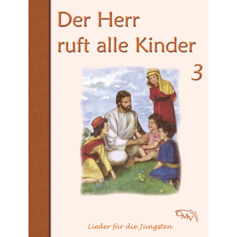 Der Herr ruft alle Kinder 3