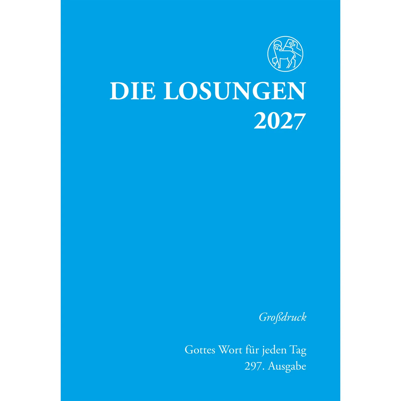 Die Losungen 2027 - Großdruck